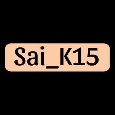Sai_K15 Profile