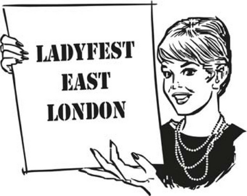 LadyfestEastLDN's profile picture. LadyfestEASTLondon will take place on 1st April 2012. To take part drop us a line ladyfesteastlondon@gmail.com