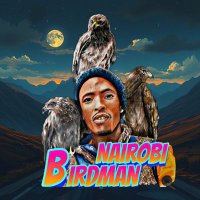 Nairobi Birdman (@nairobi_birdman) 's Twitter Profile Photo Nairobi Birdman (@nairobi_birdman) 's Twitter Profile Photo