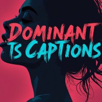 Dominant TS Captions (@dominanttscaps) 's Twitter Profile