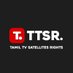 Tamil TV Satellites Rights (@ttsr_official) Twitter profile photo Tamil TV Satellites Rights (@ttsr_official) Twitter profile photo