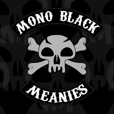 Created by @checkfortraps Mono Black Meanies is an MTG Crew brought together by their dark love for Mono Black! . #monoblackmeanies ☠️