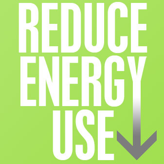 Reduce Energy Use! We provide SIMPLE ideas to reduce your energy consumption which will help to achieve sustainability worldwide. Go GREEN with Small Changes!