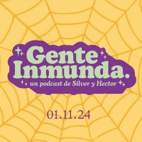 Gente Inmunda, el podcast (@genteinmunda_) 's Twitter Profile Photo Gente Inmunda, el podcast (@genteinmunda_) 's Twitter Profile Photo