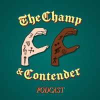 The Champ & Contender Podcast (@champc0ntender) 's Twitter Profile Photo