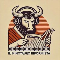 Il Minotauro Riformista (@ilminotaurorif) 's Twitter Profile