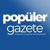 Popüler Gazete (@populergazetetr) Twitter profile photo Popüler Gazete (@populergazetetr) Twitter profile photo