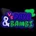 Dave and Bambi (@vsdaveandbambi) Twitter profile photo Dave and Bambi (@vsdaveandbambi) Twitter profile photo