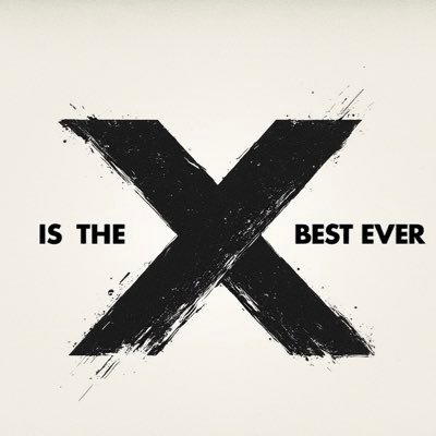 XIsTheBestEver's profile picture. One platform for ALL!