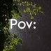 pov : (@povqoute) Twitter profile photo pov : (@povqoute) Twitter profile photo