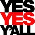 YES YES Y'ALL (@yesyesyall416) Twitter profile photo YES YES Y'ALL (@yesyesyall416) Twitter profile photo