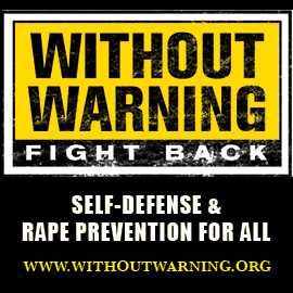 WthoutWarningFB's profile picture. Without Warning Fight Back. We are a non-profit, education program teaching self-defense.