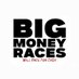 Big Money Races (@bigmoneyraces) Twitter profile photo Big Money Races (@bigmoneyraces) Twitter profile photo