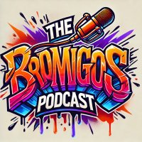 The Bromigos Podcast (@bromigospod) 's Twitter Profile