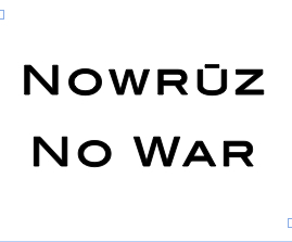 Nowruz No War is a collective of people highlighting Iranian culture and its links to our own. No War on Iran!