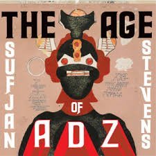 GetRealGetRite's profile picture. The Age of Adz is the sixth studio album by American singer/songwriter Sufjan Stevens, released on October 12, 2010 by Asthmatic Kitty.