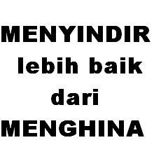 Tempat untuk menyindir dan disindir. Jangan mem-follow kita bila tak cukup dewasa dalam bercanda. Kita bicara suka-suka dan apadanya.