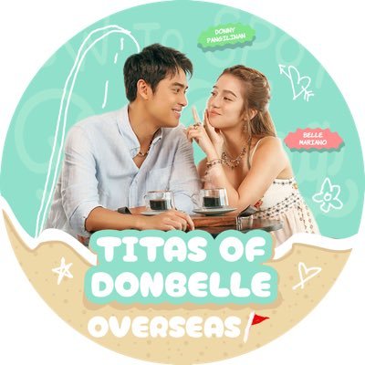 We are the team 𝗧𝗢𝗗𝗕 𝗢𝗩𝗘𝗥𝗦𝗘𝗔𝗦 a group of titas who love and support @donnypangilinan and @bellemariano02 𝐌𝐀𝐈𝐍: @titasofdonbelle