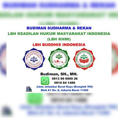 BudimanSudharma's profile picture. Pengacara / Advokat (https://t.co/Qkd8AugChB)
LBH Keadilan Hukum Masyarakat Indonesia
LBH Buddhis Indonesia