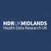 HDR UK Midlands (@hdrmidlands) Twitter profile photo HDR UK Midlands (@hdrmidlands) Twitter profile photo