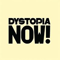 DystopiaNow! (@scumbunker) 's Twitter Profile