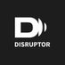 Disruptor Media (@disruptortweets) Twitter profile photo Disruptor Media (@disruptortweets) Twitter profile photo