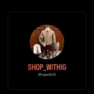 ShopwithIG's profile picture. Online fashion store🛍️
Strictly luxury wears & accessories🛍️ https://t.co/lbVaOaZQh5📨