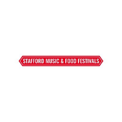 STAFFORD MUSIC & FOOD FESTIVAL in the Market Square and Town Centre