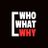 WhoWhatWhy