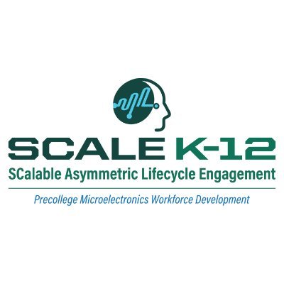 SCALE K-12: Building the Future of Careers in Microelectronics