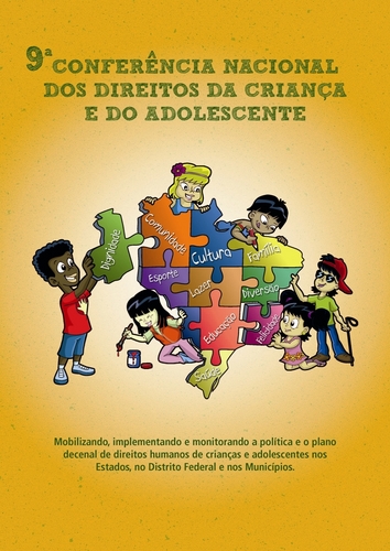 9a Conferência Nacional dos Direitos da Criança e do Adolescente