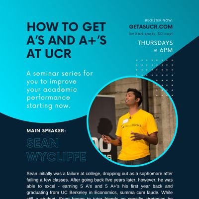 An on-campus UCR seminar series for you to improve your academic performance and professional opportunities starting now.