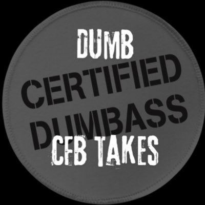 DumbCFBTakes's profile picture. Bringing you the dumbest takes in CFB