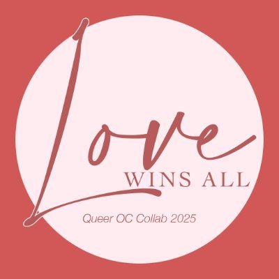 LoveWinsCollab's profile picture. Queer OC Collaboration Event 2025 | Managed by @redbluemiw & @takalune