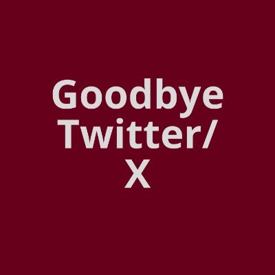 Leaving Twitter/X - Find me on Bluesky, Mastodon, Instagram, or Spoutible.