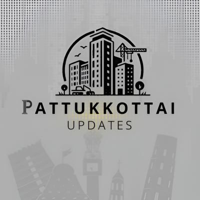 Pattukkottai Updates ❤️🌴 •
Infra Updates • Development Updates ✨ தென்னை தேசம் 🌴