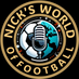 Nicks World of Football Podcast (@nickswofpodcast) Twitter profile photo Nicks World of Football Podcast (@nickswofpodcast) Twitter profile photo