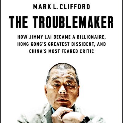 Billionaire. Activist. Political Prisoner.
@MarkLClifford shares Jimmy Lai's remarkable life in THE TROUBLEMAKER. https://t.co/7Gbh4WteXl Available now.