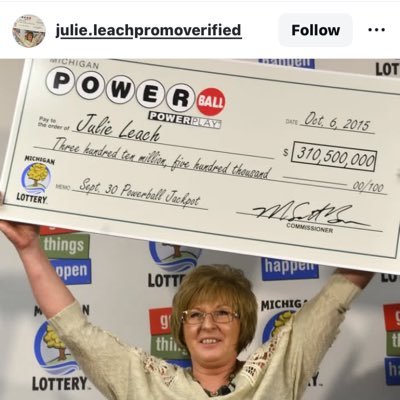 I’m Julie leach the winner of $310,500 ,000 in a while I’m giving out $100,000 for my 1k followers