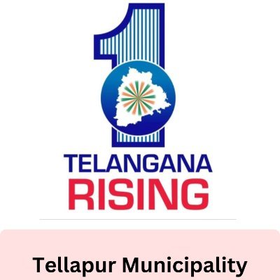 TELLAPUR MUNICIPALITY-An energy efficient, plastic controlled & a Green Town. Strive to become swachh Town, clean, beautiful and healthy under Swachh Telangana.