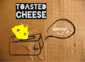 Two graphic designers; one girl and one gay, one loves print the other loves media. Together, they created Toasted Cheese Design.