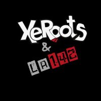 XeRoots & LA142 (@xerootsyla142) 's Twitter Profile