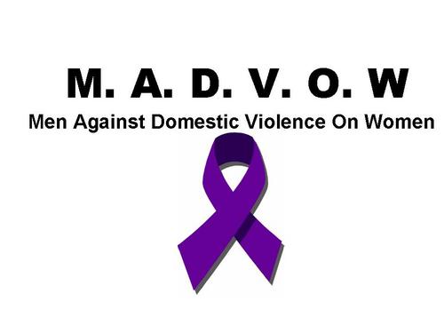 MADVOW's profile picture. M.A.D.V.O.W = Men Against Domestic Violence On Women