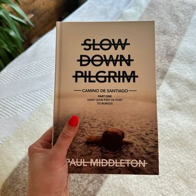 Author of 'Slow Down Pilgrim'
Available on Amazon