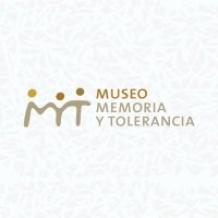 Museo Memoria y Tolerancia (@museomyt) 's Twitter Profile