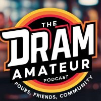 The Dram Amateur Podcast (@dram_amateur) 's Twitter Profile