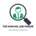 THE KENYAN JOB FINDER (@kenyanjobfinder) Twitter profile photo THE KENYAN JOB FINDER (@kenyanjobfinder) Twitter profile photo