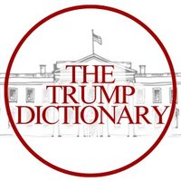 Trumpdictionary.com (@trumpdictionary) 's Twitter Profile