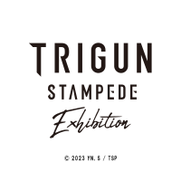 TRIGUN STAMPEDE EXHIBITION【公式】 (@trigun_ex_2025) 's Twitter Profile Photo TRIGUN STAMPEDE EXHIBITION【公式】 (@trigun_ex_2025) 's Twitter Profile Photo