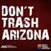 Don't Trash Arizona